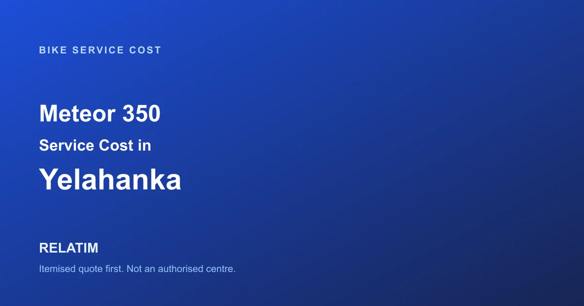 Meteor 350 Service Cost in Yelahanka, Bangalore